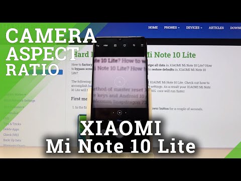 How to Change Camera Aspect Ratio in XIAOMI Mi Note 10 Lite – Camera Config