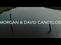 Morgan & David Cangelosi Testimonial