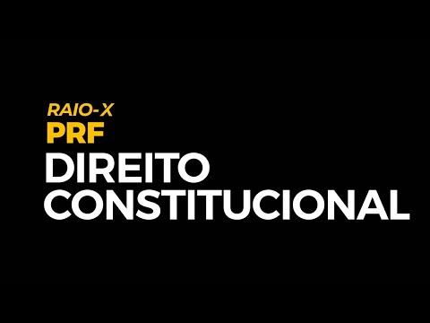 AO VIVO - Raio X de Direito Constitucional para PRF | Prof. João Trindade