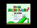 Super Mario Flash 2 SMW Remake V 1 3 2021 Longplay SMW Romhack
