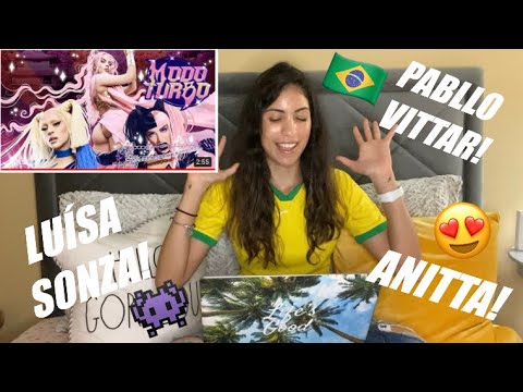 GRINGA REAGINDO A MODO TURBO - LUÍSA SONZA, PABLLO VITTAR E ANITTA!👾🇧🇷| REACTING TO MODO TURBO😍