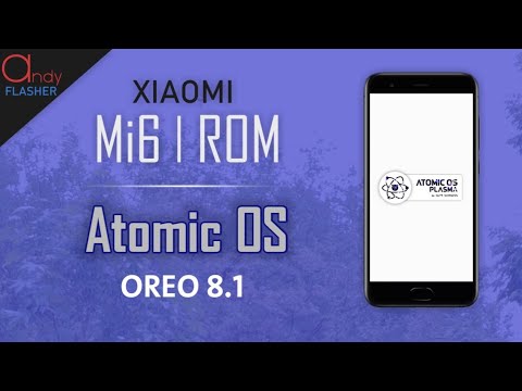 Mi6 Rom | Atomic OS oreo 8.1