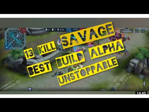 #kivimi_gamer. Alpha Perfect ( SAVAGE )😎 !! you cant stop me!!!! top 1 global 🌎 build 😈☠️