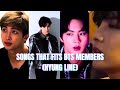 SONGS THAT FITS BTS MEMBERS HYUNG LINE