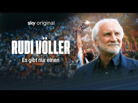 Sky Original Rudi Völler – Es gibt nur einen | Trailer | Sky Österreich