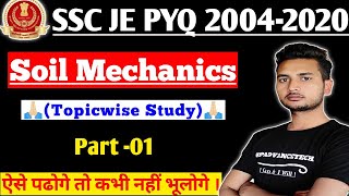 Class-06 || SSC JE previous year questions paper SOIL MECHANICS ALL MCQ 2004 TO 2019 by vipin rathor