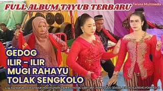 Download lagu FULL ALBUM TAYUB || 𝙈𝙐𝙂𝙄 𝙍𝘼𝙃𝘼𝙔𝙐 - 𝙏𝙊𝙇𝘼𝙆 𝙎𝙀𝙉𝙂𝙆𝙊𝙇𝙊 || TASYAKURAN NGUNDUH MANTU PUTRA BPK. KATNI mp3