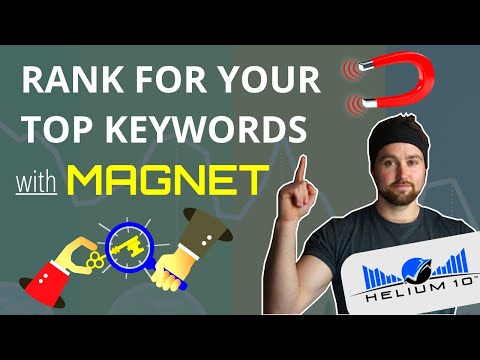 Helium 10 Magnet - BEST KEYWORD TOOL FOR AMAZON? Magnet IQ Score | Helium 10 Keyword Research