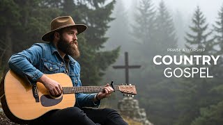 【Country Gospel 129 】When Life Hurts, God Heals – Top 100 Gospel Songs of the Year