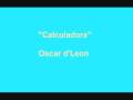 Oscar D'León - "Calculadora"