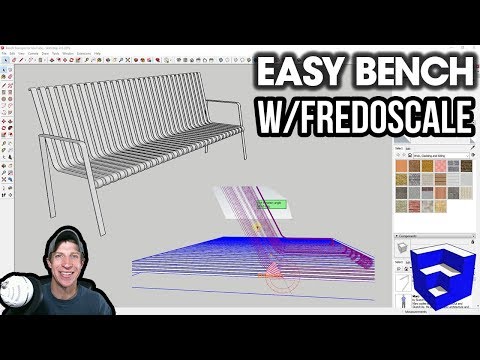 Modeling a PARK BENCH in SketchUp with FREDOSCALE