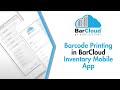 Barcode Printing Feature in BarCloud Inventory Management