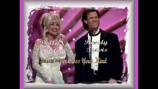Dolly Parton &amp; Randy Travis - Do I Ever Cross Your Mind