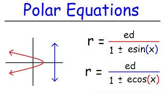 Polar Equations of Conic Sections In Polar Coordinates