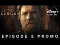 Obi-Wan Kenobi | Episode 5 Promo | Disney+ Concept