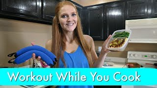Workout While You Cook!