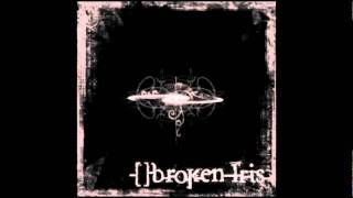 Broken Iris: Beautiful Girl