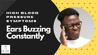 Is buzzing in the ears a symptom of high blood pressure? Can high blood pressure cause tinnitus?