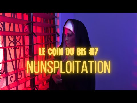 #07 - Nunsploitation