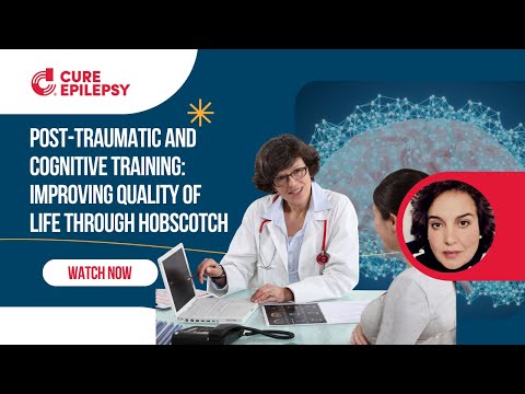 Post-Traumatic Epilepsy and Cognitive Training: Improving Quality of Life Through HOBSCOTCH