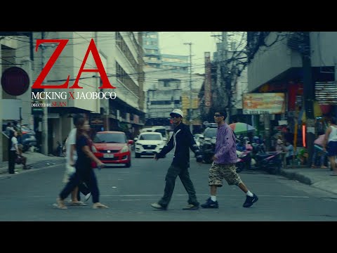 Mcking x Jaoboco - ZA (Official Music Video)