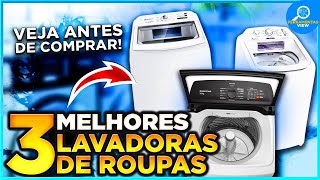 ????TOP 3 Melhores LAVADORAS DE ROUPAS Custo Beneficio em 2025
