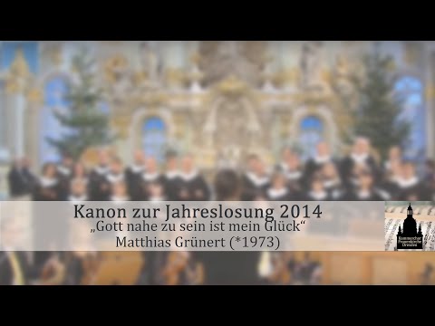 Matthias Grünert – Kanon zur Jahreslosung 2014 • Kammerchor Frauenkirche Dresden