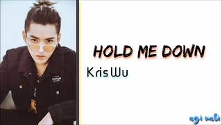 Kris Wu 吴亦凡 – Hold Me Down (Chinese Ver) LEGENDADO PT/BR