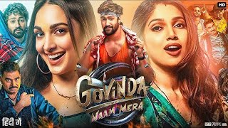 Download lagu Govinda Naam Mera Full Movie in Hindi | Vicky Kaushal, Kiara Advani | Bollywood Movie mp3