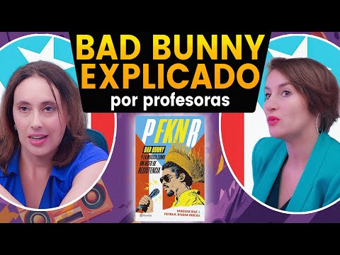 Bad Bunny explained by teachers: “P FKN R” and music as resistance
