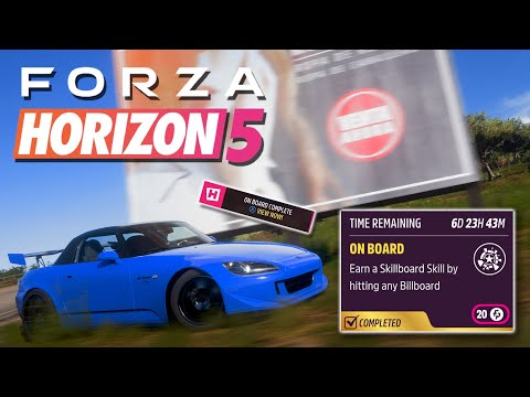 Forza Horizon 5 Daily Challenge "On Board" Earn A Skillboard Skill By Hitting Any Billboard