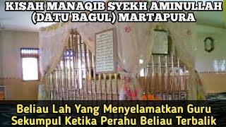 Download lagu Kisah Manaqib Syekh Aminullah (DATU BAGUL) Martapura mp3