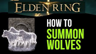 Elden Ring How to SUMMON WOLVES and get the SPIRIT CALLING BELL