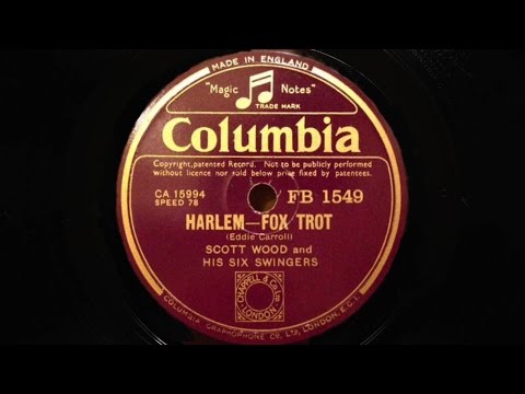 Scott Wood and His Six Swingers – Harlem
