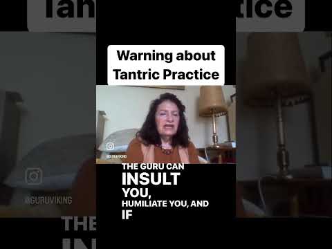 Warning About Tantric Practice