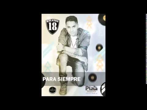 Para Siempre - 18 Kilates