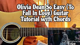 So Easy(To Fall In Love) - Olivia Dean // Guitar Tutorial with Chords (FULL LESSON)