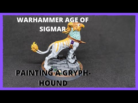 Warhammer Age Of Sigmar - Painting a Gryph-hound
