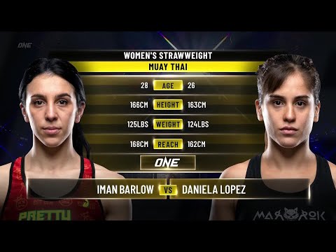 Iman Barlow vs. Daniela Lopez | ONE Championship Full Fight