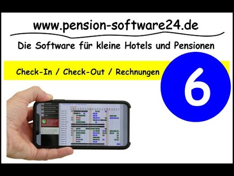 06 - Hotelsoftware Check-In/Check-Out/Rechnungen