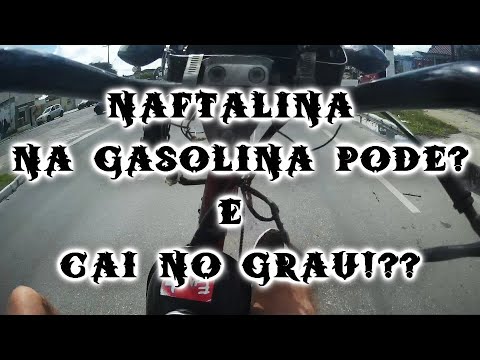 Naftalina na gasolina é bom? e um baita imprevisto kkkkkkk.