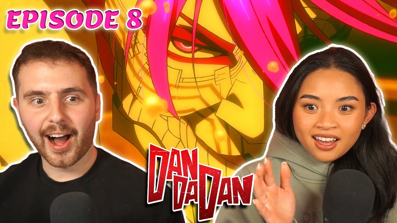 EVERYONE GETTING POWER UPS?!🔥- DanDaDan Episode 8 REACTION!