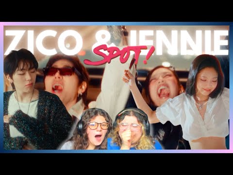 Sisters react to ZICO (지코) ‘SPOT! (feat. JENNIE)’ Official MV