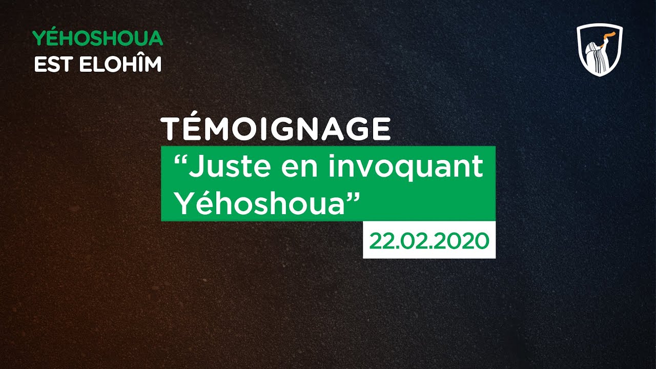 Thumbnail of video: Juste en invoquant Yéhoshoua