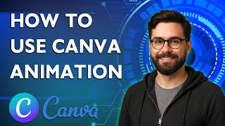 How To Use Canva Animation To Create Stunning Presentations [2026 Guide]
