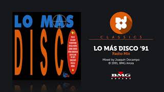 Lo Mas Disco '91 Radio Mix
