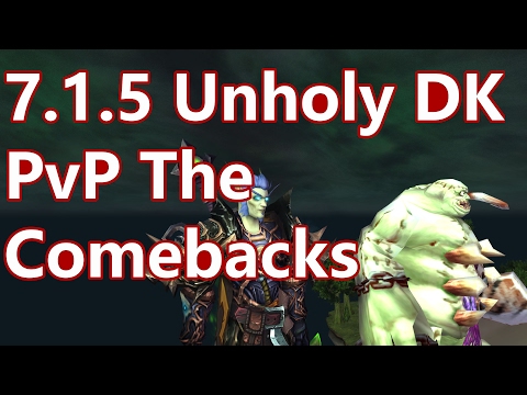 WoW - 7.1.5 Unholy Death Knight PvP - The Comebacks - Battleground w/Commentary