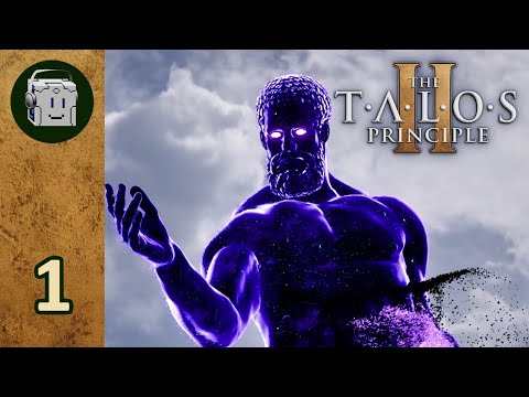 1k Celebration! - Let's Play The Talos Principle 2 - Part 1
