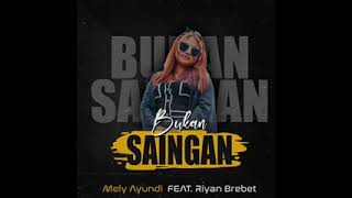 Download lagu RYAN BREBET  - BUKAN SAINGAN - 2022 mp3