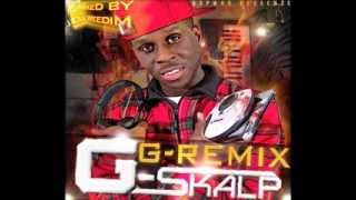 63Pwod x French Bakery presents G-Skalp & Dj Weedim / G-Remix (Official Full Audio Album)